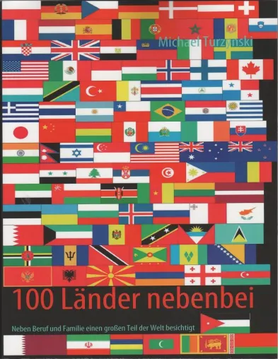 Bild: Neuerscheinung "100 Länder nebenbei" - Reisebericht über eine Weltreise auf Raten