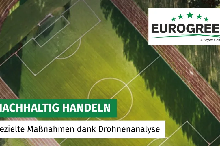 Ihr Sportplatz aus einer neuen Perspektive. Mit der EUROGREEN Drohnen – Platzanalyse. Bild: Ihr Sportplatz aus einer neuen Perspektive. Mit der EUROGREEN Drohnen – Platzanalyse.