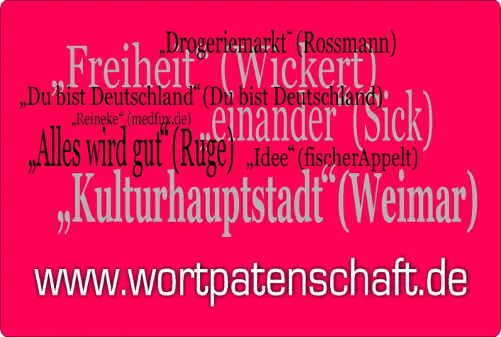 Deutsche Wörter in Patenschaft zu geben Bild: Deutsche Wörter in Patenschaft zu geben