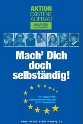 Aktion Extstenzaufbau "Mach dich doch selbständig" Bild: Aktion Extstenzaufbau "Mach dich doch selbständig"