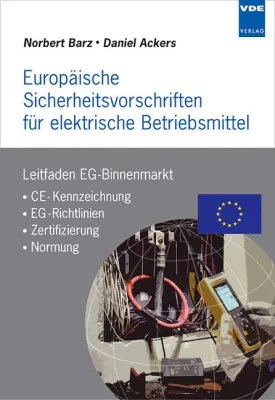 Bild: Neuerscheinung im VDE VERLAG - Europäische Sicherheitsvorschriften für elektrische Betriebsmittel