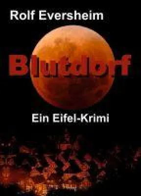 Bild: Blutdorf - Mord unter dem roten Mond