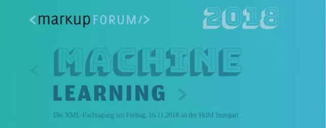 Bild: Markupforum 2018: Die XML-Fachtagung in Stuttgart
