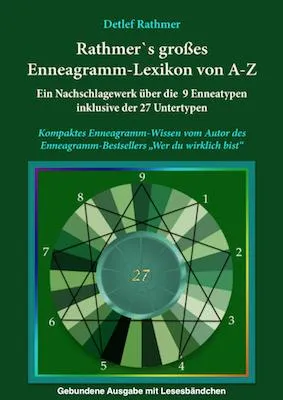 Rathmer's großes Enneagramm-Lexikon von A-Z Bild: Rathmer's großes Enneagramm-Lexikon von A-Z