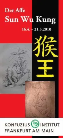 Bild: “Der Affe Sun Wu Kung“ – Ein chinesisches Märchen in Deutschland