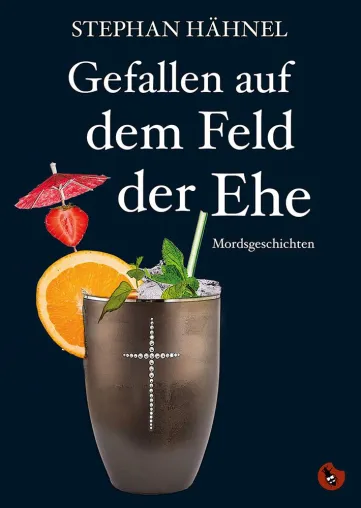 Schwarzhumorige Mordsgeschichten Bild: Schwarzhumorige Mordsgeschichten