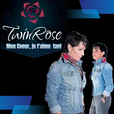 Mon coeur je t'aime tant - Die neue besondere Single von Twinrose Bild: Mon coeur je t'aime tant - Die neue besondere Single von Twinrose