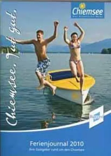 Neues Ferienjournal für den Chiemsee - Über 1.000 Gastgeber laden zu einem Urlaub am „Bayerischen Meer“ Bild: Neues Ferienjournal für den Chiemsee - Über 1.000 Gastgeber laden zu einem Urlaub am „Bayerischen Meer“