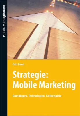 Buchtipp: Strategie - Mobile Marketing Bild: Buchtipp: Strategie - Mobile Marketing
