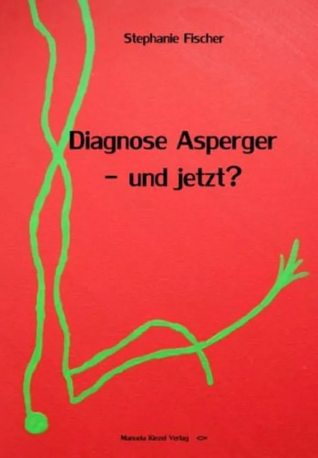 Diagnose Asperger – und jetzt