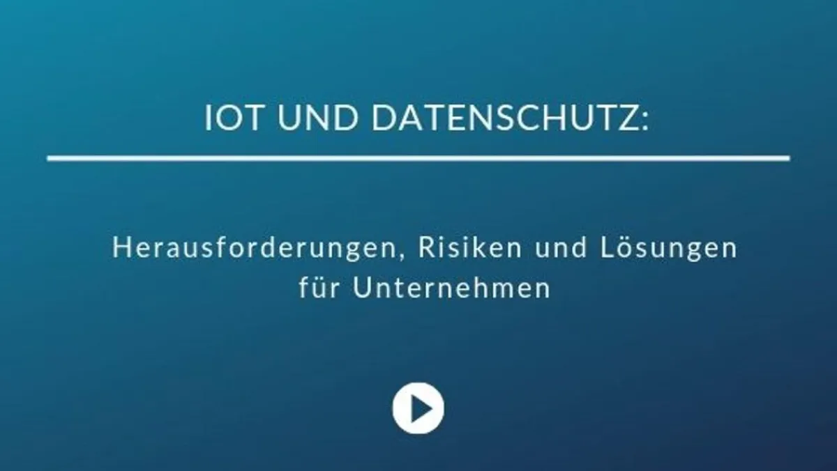 IoT und Datenschutz