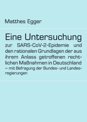 Eine Untersuchung zur SARS-CoV-2-Epidemie und den rationalen Grundlagen Bild: Eine Untersuchung zur SARS-CoV-2-Epidemie und den rationalen Grundlagen