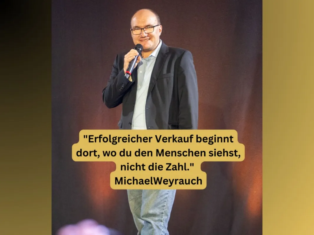 Michael Weyrauch, Verkaufstrainer mit Herz (© Michael Weyrauch, Verkaufstrainer mit Herz )