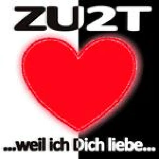 ZU2T mit neuer Maxi-Single „Weil Ich Dich Liebe“ am Start Bild: ZU2T mit neuer Maxi-Single „Weil Ich Dich Liebe“ am Start