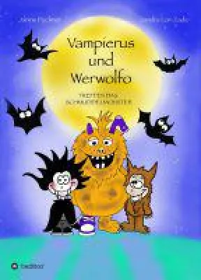 Bild: Vampierus und Werwolfo - niedliche Fortsetzung der Kinderbuchreihe über Vampire und Freundschaft