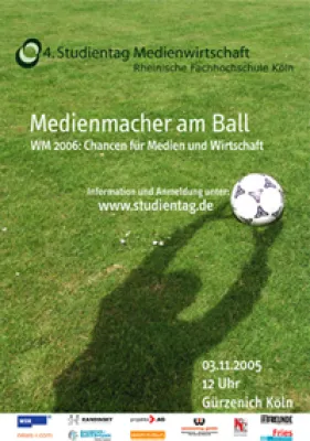 Bild: Medienmacher am Ball: Medienprofis diskutieren in Köln über die WM 2006 als Chance für Medien und Wirtschaft