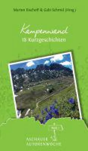 Bild: Kampenwand - kriminelle, lustige und fantastische Geschichten rund um die Chiemgauer Bergwelt