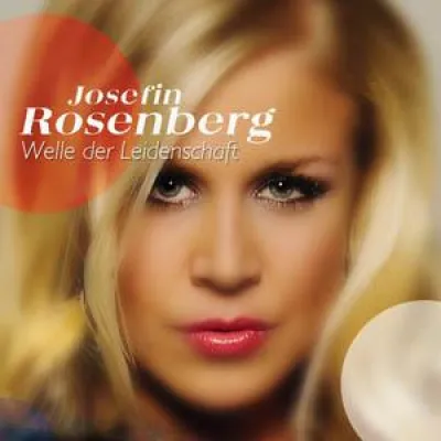 Bild: Josefin Rosenberg - Welle der Leidenschaft
