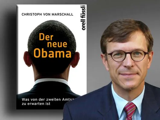Bild: US-Experte Christoph von Marschall – „Der neue Obama. Was von der zweiten Amtszeit zu erwarten ist“