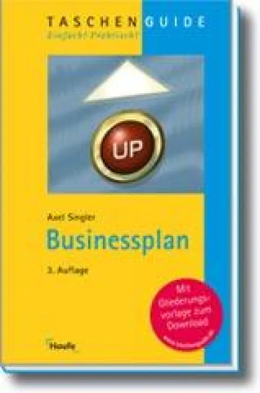 3. Auflage des Businessplan-Ratgebers von Haufe - Inkl. Gliederungsvorlage zum Download