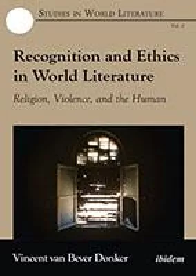 Bild: Studies in World Literature Vol. 2: "Recognition and Ethics in World Literature"