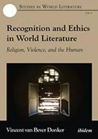 Bild: Studies in World Literature Vol. 2: "Recognition and Ethics in World Literature"