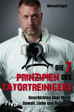Bild: "Die 7 Prinzipien des Tatortreinigers"