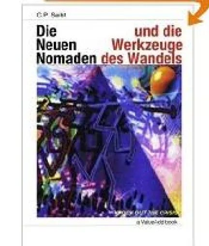 Bild: C.P.Seibt, "Die Neuen Nomaden und die Werkzeuge des Wandels“ bei Amazon, 204 Seiten
