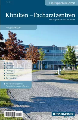 Bild: „Die ExpertenSeiten Kliniken - Facharztzentren“ geben Einblick in das bayerische Gesundheitsangebot