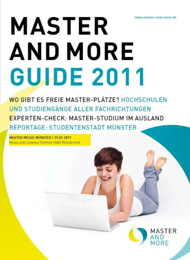 Der MASTER AND MORE Guide hält viele Master-Studiengänge für Bachelor-Absolventen bereit.