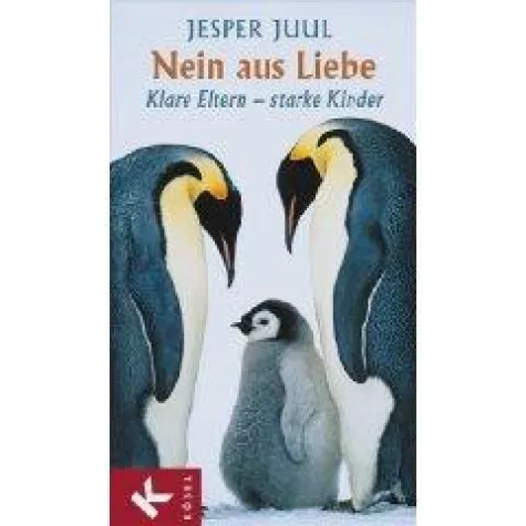 Bild: Nein aus Liebe - Klare Eltern - starke Kinder