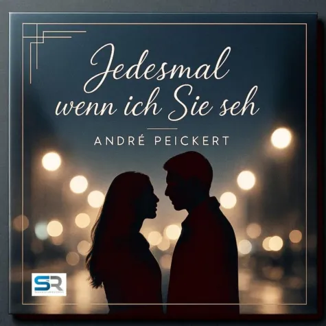 Bild: Jedes Mal wenn ich sie seh - die neue Single von André Peickert 