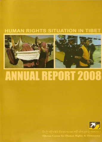 Bild: Die Menschenrechtslage in Tibet – Jahresbericht 2008 des TCHRD