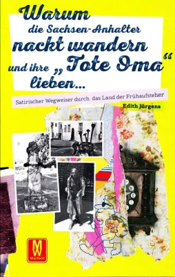 Bild: Satirischer Wegweiser Sachsen-Anhalt