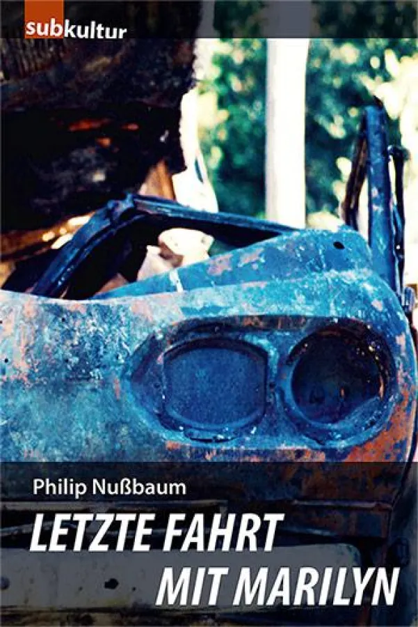 Buchcover - Letzte Fahrt mit Marilyn