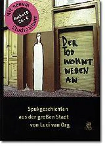 Bild: Der Tod wohnt nebenan – Spukgeschichten aus der großen Stadt