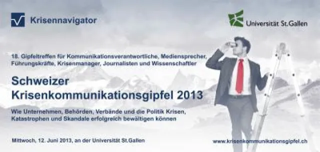 Bild: Schweizer Krisenkommunikationsgipfel 2013 an der Universität St.Gallen