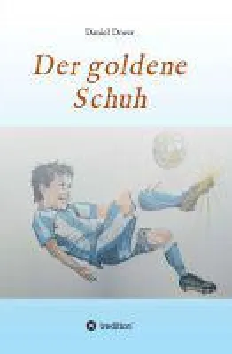 Bild: Der goldene Schuh - abenteuerliches Fantasy-Werk stellt den Fußball in den Mittelpunkt