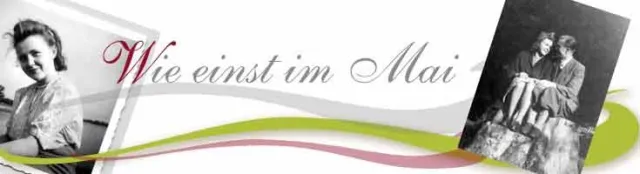 Bild: 'Wie einst im Mai' - oder: Veronika der Lenz ist da