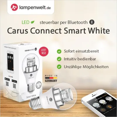 Bild: Carus Connect Smart White: Licht intuitiv per App steuern - Neue LED-Lampe im Sortiment der Lampenwelt GmbH