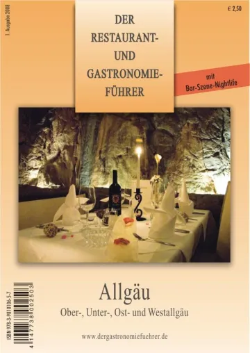 Über 100 Restaurants im Allgäu stellen sich vor - Der Restaurant und Gastronomieführer Allgäu Bild: Über 100 Restaurants im Allgäu stellen sich vor - Der Restaurant und Gastronomieführer Allgäu