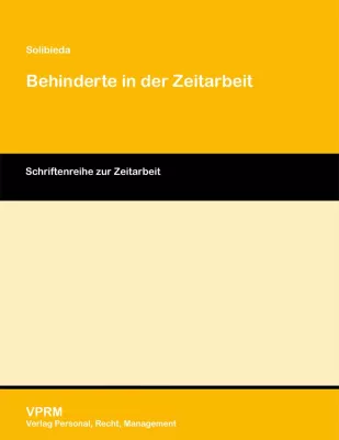 Bild: Behinderte in der Zeitarbeit – Chancen zur Verbesserung der Erwerbssituation. Neuerscheinung bei VPRM.