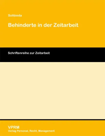 Bild: Behinderte in der Zeitarbeit – Chancen zur Verbesserung der Erwerbssituation. Neuerscheinung bei VPRM.