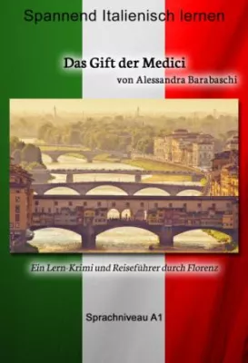 Bild: Per E-Book nach Florenz – Lernkrimi und Reiseführer in der Medici-Stadt