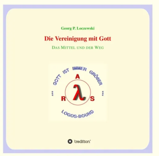 Die Vereinigung mit Gott - Neue Auflage eines Wegbegleiters für Christen Bild: Die Vereinigung mit Gott - Neue Auflage eines Wegbegleiters für Christen