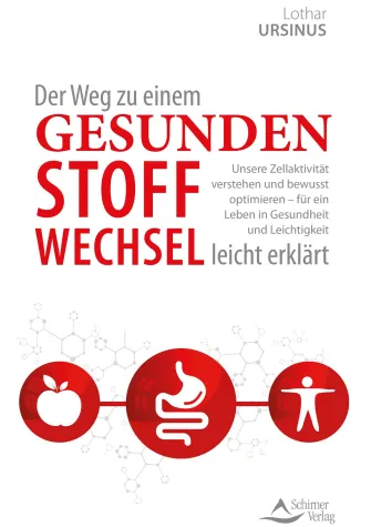 Bild: Lothar Ursinus: Der Weg zu einem gesunden Stoffwechsel – leicht erklärt