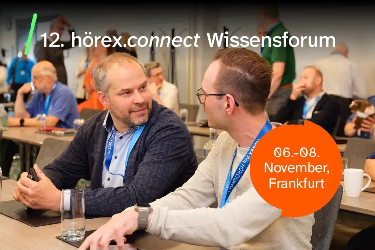 Bild: Gemeinschaft erleben: Hörex lädt zum Wissensforum nach Frankfurt