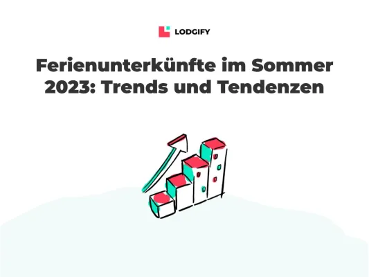 Bild: Ferienwohnungen werden mehr ausgebucht und das Vertrauen in die Reisebranche ist wieder hergestellt!