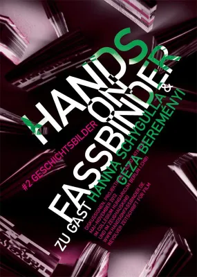 HANDS ON FASSBINDER #2 – GESCHICHTSBILDER, u.a. mit HANNA SCHYGULLA Bild: HANDS ON FASSBINDER #2 – GESCHICHTSBILDER, u.a. mit HANNA SCHYGULLA