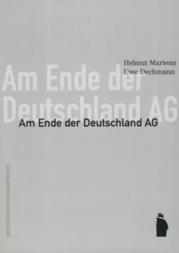 Bild: Dampfboot Verlag: »Am Ende der Deutschland AG«
